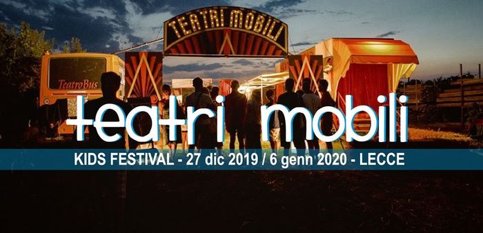 Featured image for “KIDS – Teatri mobili”