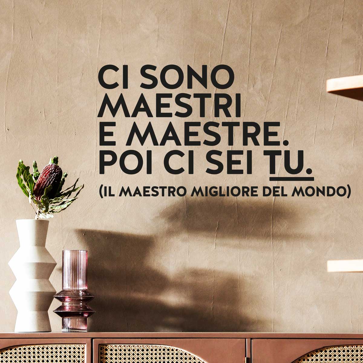 Featured image for “Adesivo murale "Ci sono maestri e maestre"”