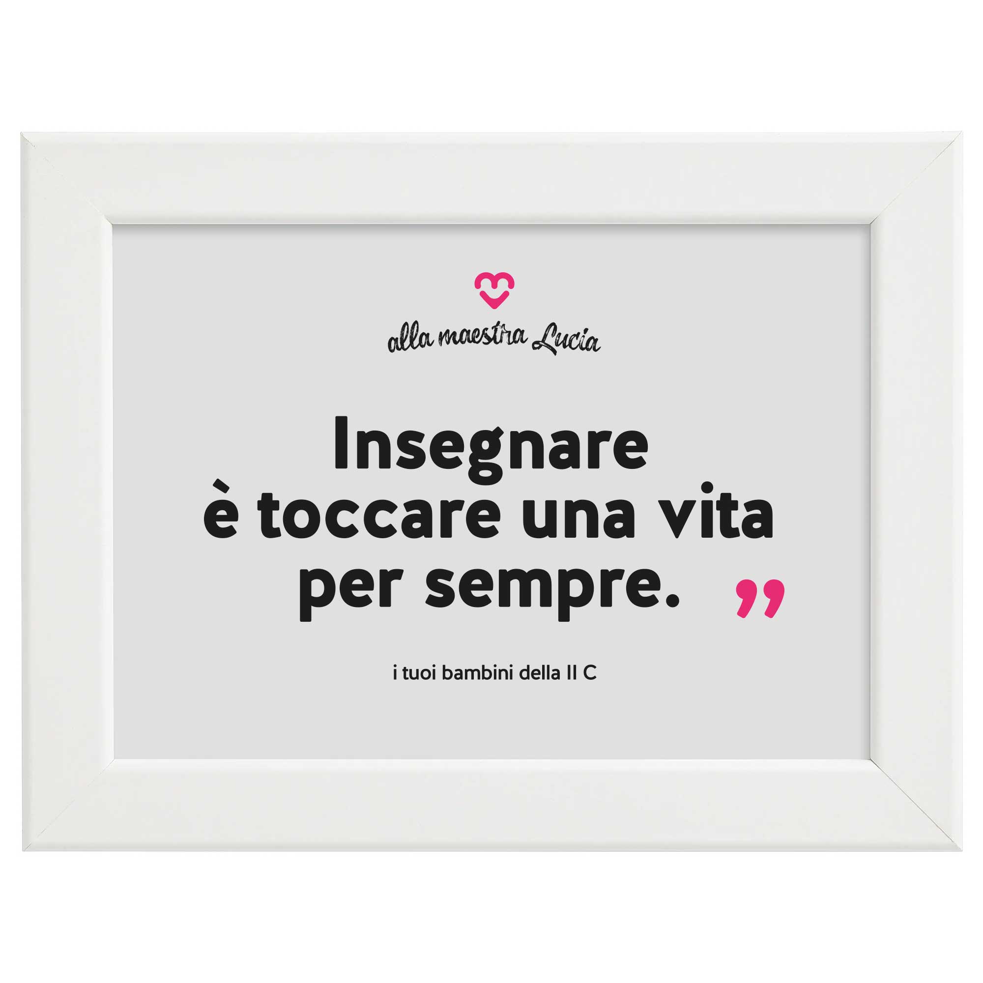 Featured image for “Quadretto "insegnare è vita"”