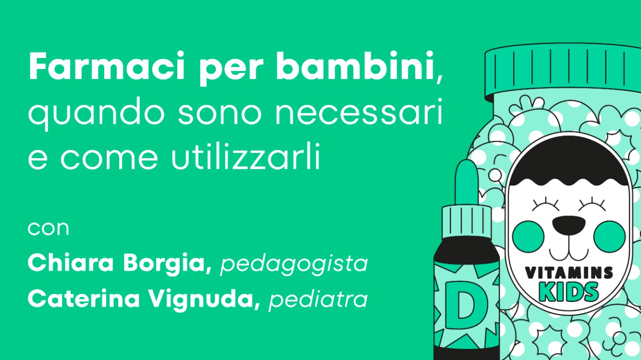 Featured image for “Farmaci per bambini, quando sono necessari e come usarli”