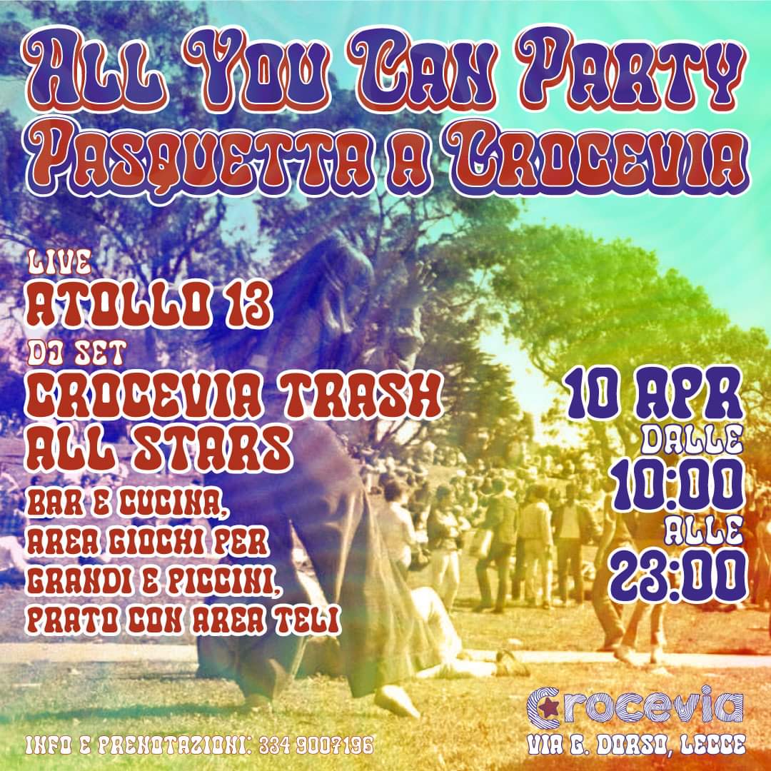 Featured image for “Pasquetta a Crocevia – All you can party”