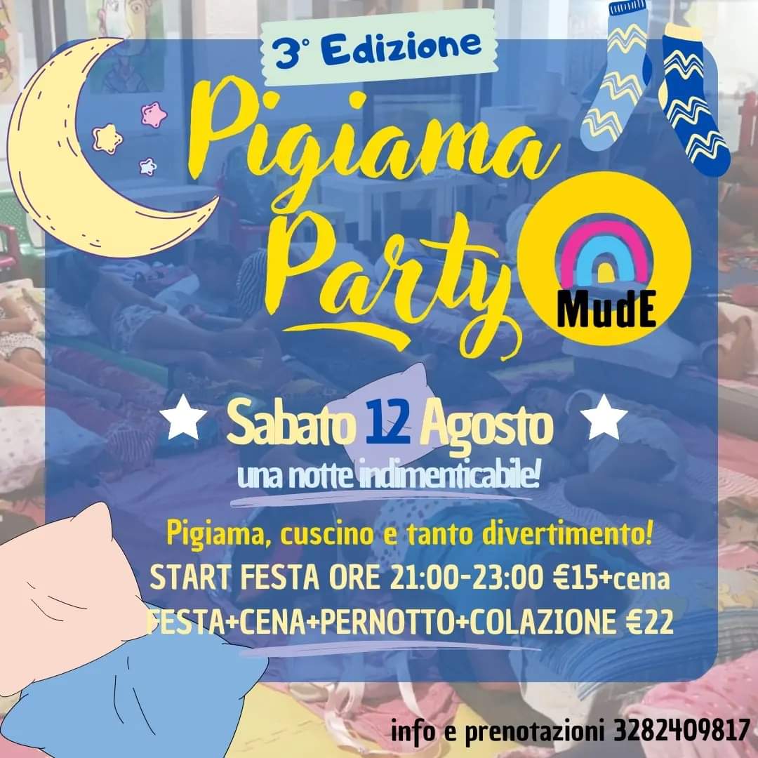 Featured image for “Pigiama Party al Mude”