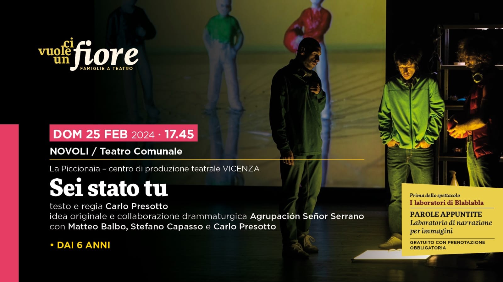 Featured image for “Sei stato tu – rassegna Ci Vuole un Fiore”
