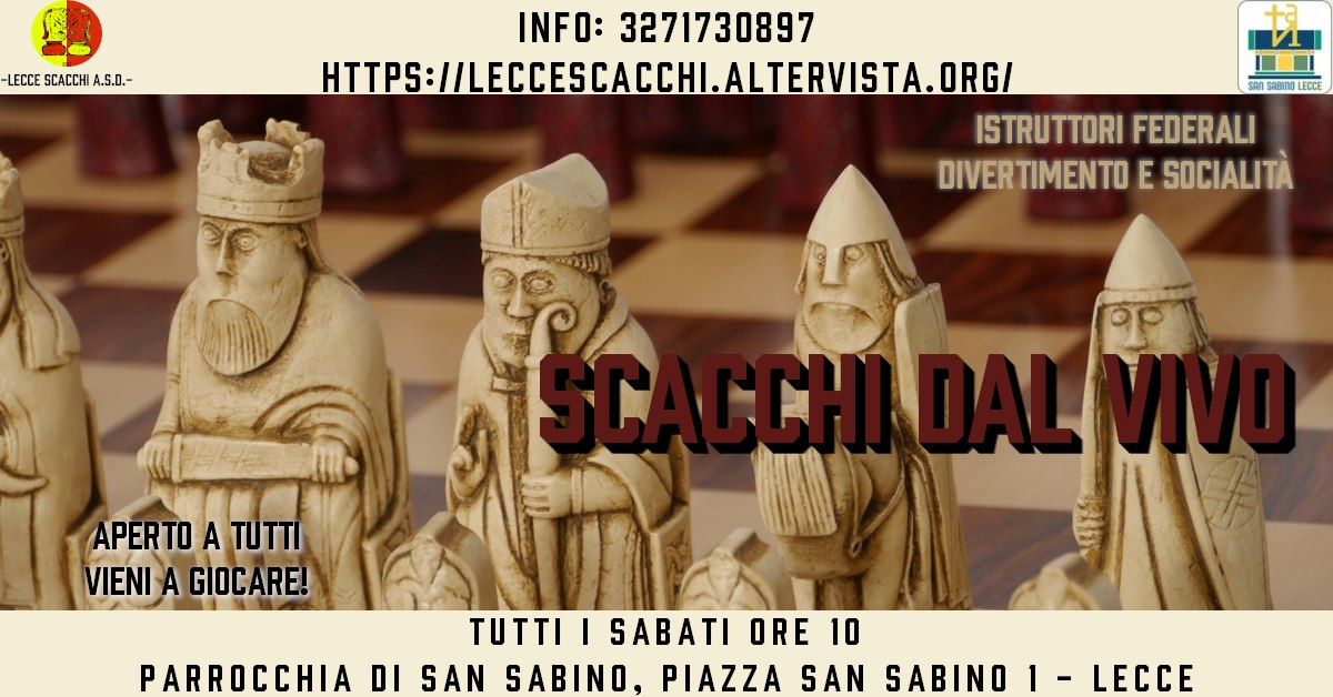Featured image for “Lecce Scacchi dal vivo – San Sabino”