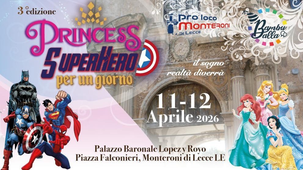 Featured image for “PRINCESS & SUPERHERO PER UN GIORNO”